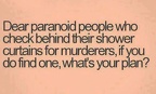 paranoid people
