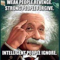 weak strong intelligent